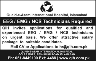 Quaid-e-Azam International Hospital Islamabad Jobs 2018 EEG, EMG & NCS Technicians Latest