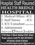 Health Bridge Hospital Lahore Jobs 2018 March Medical Officers, Nurses & Others Latest