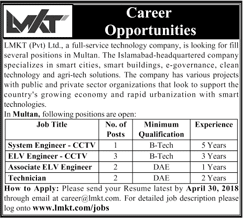 LMKT Pvt Ltd Multan Jobs 2018 April CCTV / ELV Engineers & Technicians Latest