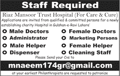 Riaz Mansoor Trust Hospital Lahore Jobs 2018 May Doctors, Dispenser, Administrator & Others Latest