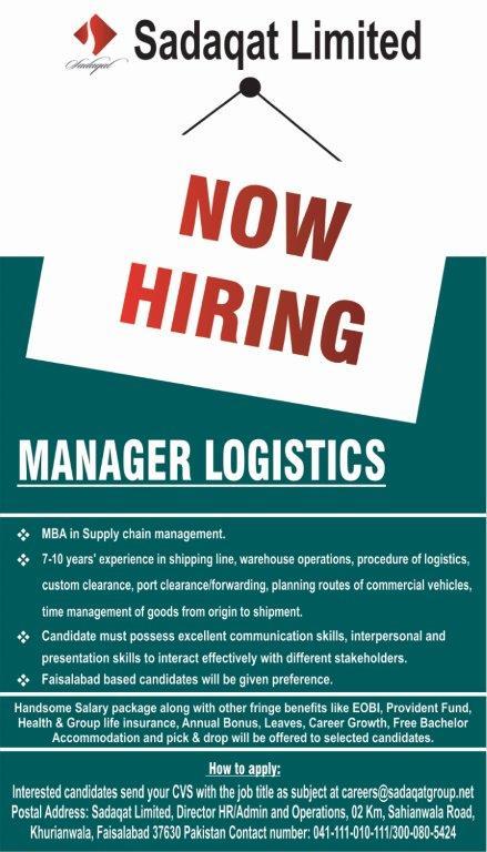 Manager Logistics Jobs in Faisalabad July 2020 at Sadaqat Limited Latest
