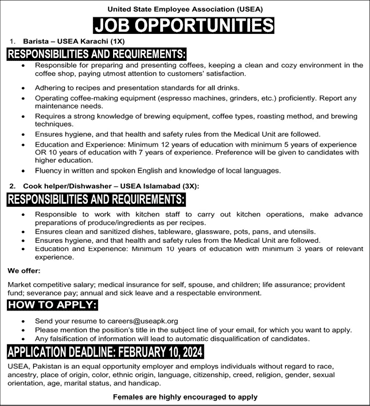 USEA Pakistan Jobs 2024 Islamabad / Karachi US Embassy Latest Barista & Cook Helpers / Dishwashers