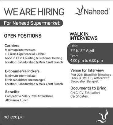 Naheed Supermarket Karachi Jobs 2025 April Cashiers & E-Commerce Pickers Walk in Interviews Latest