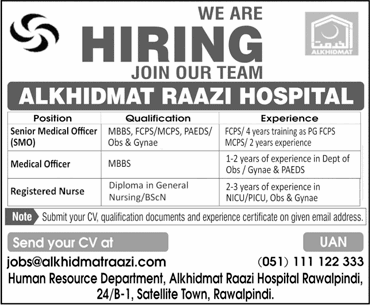 Alkhidmat Raazi Hospital Rawalpindi Jobs December 2025 / 2026 Medical Officers, SMO & Nurses Latest
