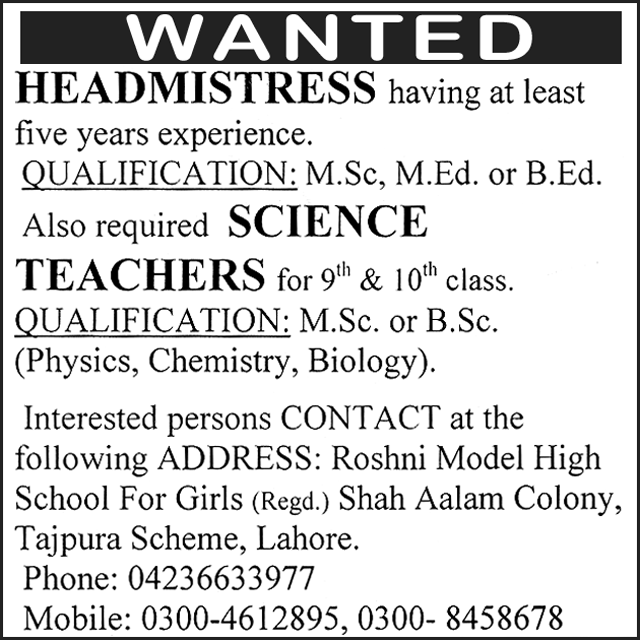 Headmistress and Teachers Required by Roshni Model High School for Girls