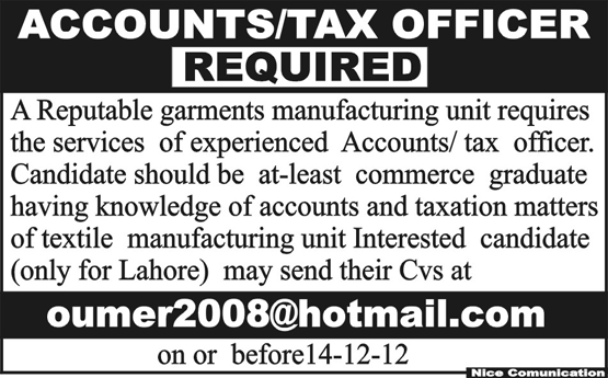 Garments Manufacturing Unit Needs Accounts / Tax Officer