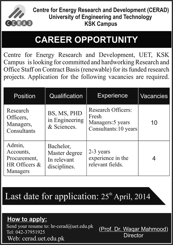 Centre for Energy Research & Development (CERAD) Jobs 2014 April at UET KSK Campus