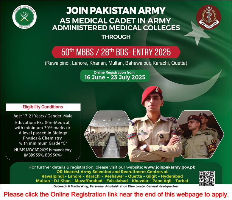 Join Pakistan Army as Medical Cadet 2025 June Online Registration Through 50th MBBS / 28th BDS Course Latest