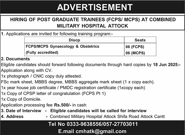 CMH Attock FCPS / MCPS Postgraduate Training 2025 June Combined Military Hospital Latest