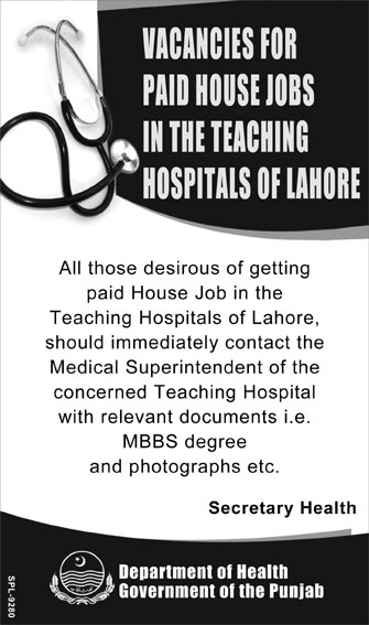 Vacancies for Paid House Jobs in the Teaching Hospitals of Lahore