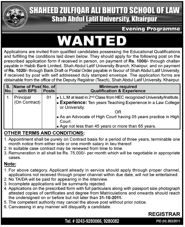 Shaheed Zulfiqar Ali Bhutto School of Law, Shah Abdul Latif University, Khairpur Required Principal