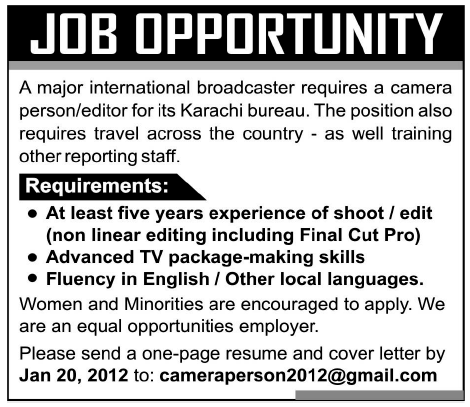 Camera Person/Editor Required by an International Broadcaster in Karachi