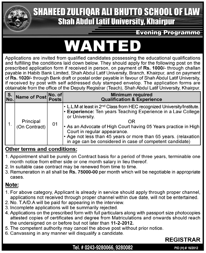 Shaheed Zulfiqar Ali Bhutto School of Law, Shah Abdul Latif University, Khairpur Required Principal