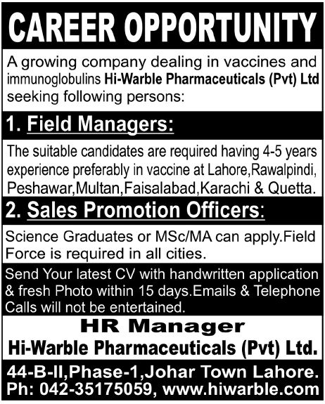 Hi-Warble Pharmaceuticals Pvt Ltd. Required Field Managers and Sales Promotion Officers