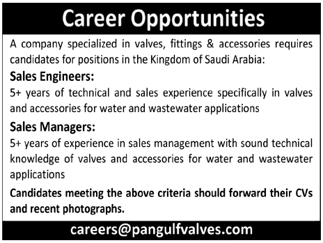 Sales Engineers and Sales Managers Required for Saudi Arabia