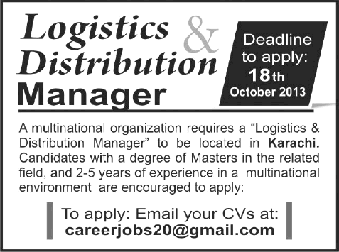 Logistics & Distribution Manager Jobs in Karachi 2013 October Latest at a Multinational Company