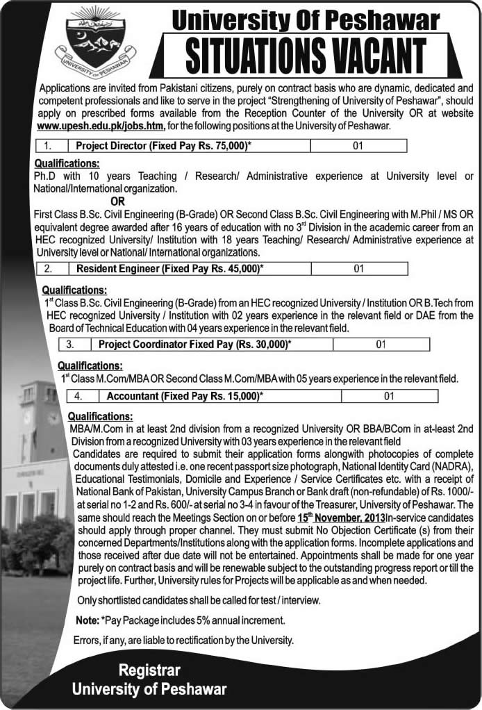 University of Peshawar Jobs 2013 October Project Director & Coordinator, Resident Engineer and Accountant