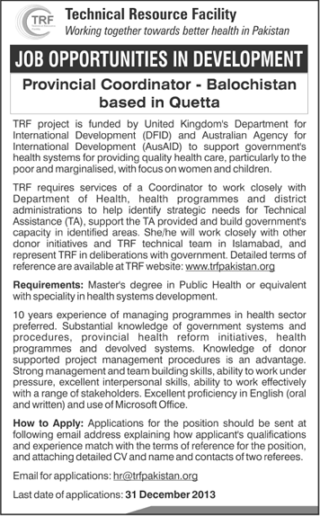 Technical Resource Facility (TRF) Quetta Jobs 2013 December for  Provincial Coordinator
