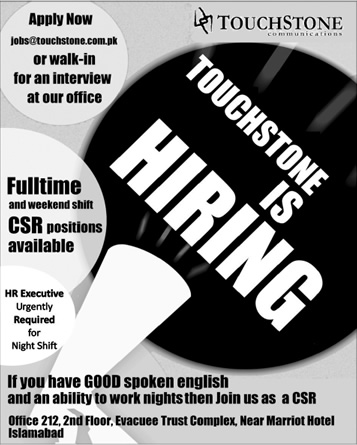 Customer Service Representative & HR Executive Jobs in Islamabad 2014 at Touchstone Communications