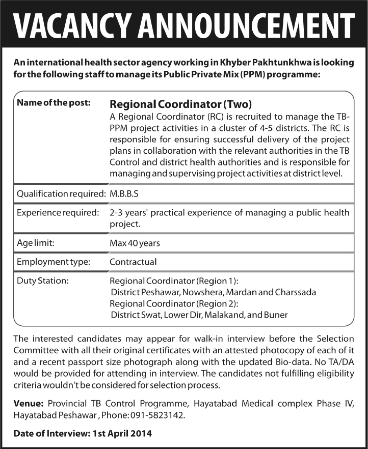 Regional Coordinator Jobs in KPK 2014 March for TB PPM Project for International Health Sector Agency