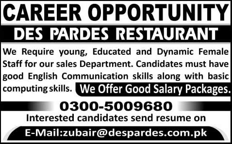 Des Pardes Restaurant Islamabad Jobs 2014 May for Femlae Sales Staff