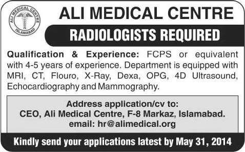 Ali Medical Center Islamabad Jobs 2014 May for Radiologist