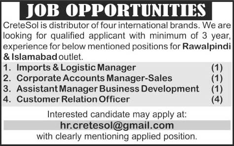 Imports / Accounts / Business Development Manager & Customer Relation Officer Jobs in Islamabad / Rawalpindi 2014 June at Cretesol