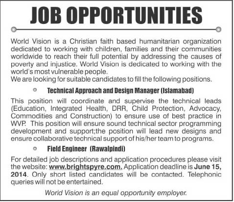 World Vision Pakistan Jobs 2014 June Latest for Field Engineer and Technical Approach & Designer Manager
