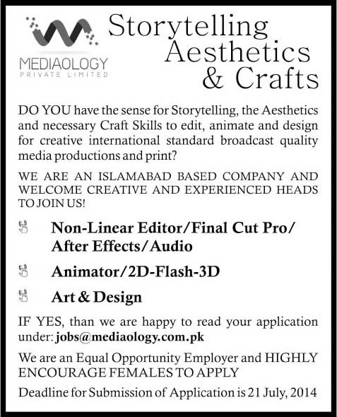 Mediaology (Pvt) Ltd Jobs in Islamabad 2014 July for Non Linear Editor, Animator and Art & Design