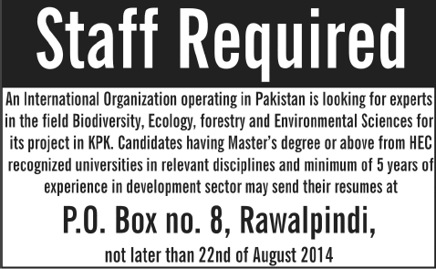 PO Box 8 Rawalpindi Jobs 2014 August for Experts in Biodiversity, Ecology & Environmental Sciences