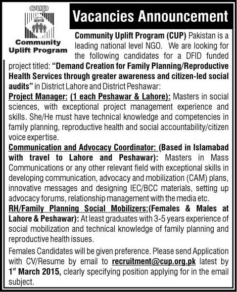 Community Uplift Program Pakistan Jobs 2015 February Project Manager, Social Mobilizer & Advocacy Coordinator