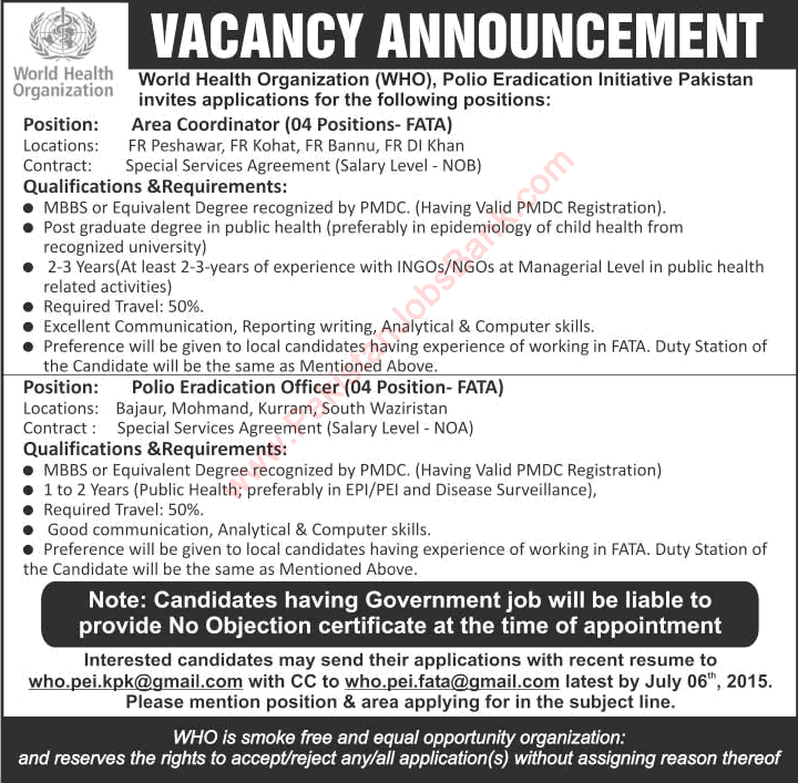 WHO Pakistan Jobs 2015 June / July Area Coordinators & Polio Eradication Officers in FATA Latest