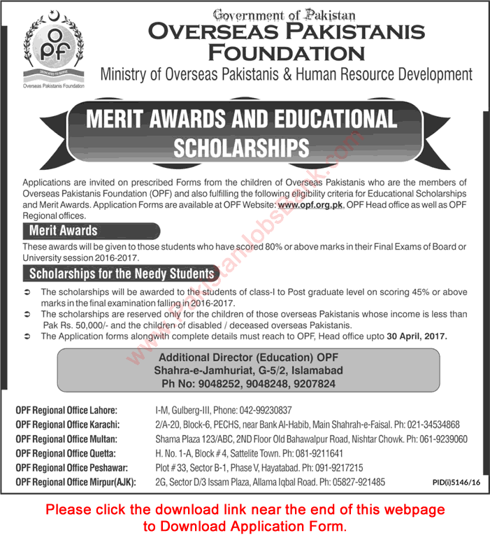 Overseas Pakistanis Foundation Merit Awards & Scholarships 2017 April OPF Application Form Download Latest