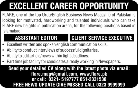 FLARE Pakistan Jobs July 2017 August Islamabad Assistant Editor & Client Service Executive Latest