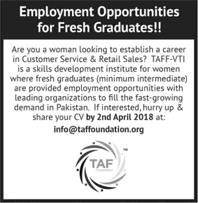 TAF Foundation Karachi Jobs 2018 March Female Customer Service & Retail Sales Officers TAFF Latest