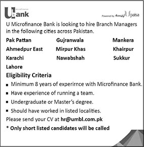 Branch Manager Jobs in U Microfinance Bank Pakistan 2018 May Latest