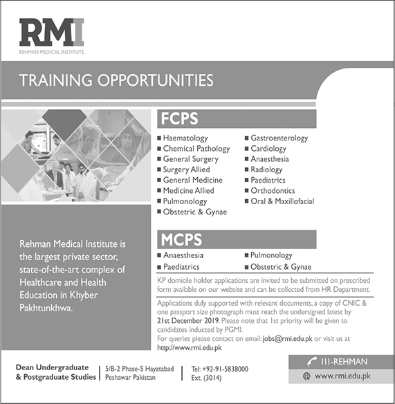 Rehman Medical Institute Peshawar FCPS / MCPS Training 2019 December RMI Latest