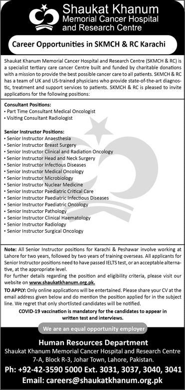 Shaukat Khanum Hospital Karachi Jobs July 2022 Senior Instructors & Consultants Latest