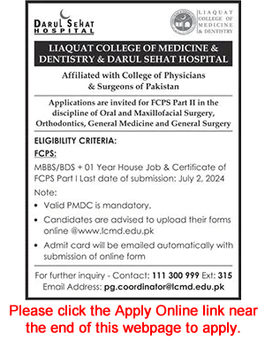 Liaquat College of Medicine and Dentistry Karachi FCPS Postgraduate Training 2024 June Apply Online Darul Sehat Hospital Latest