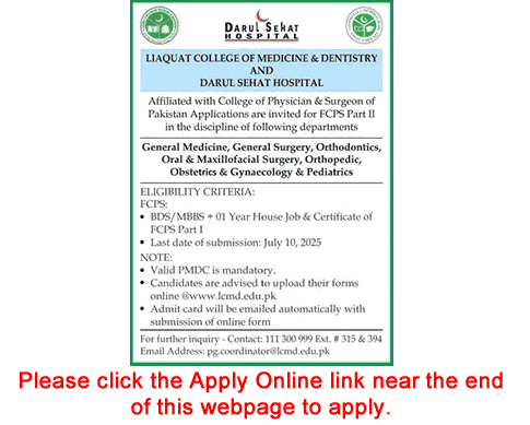 Darul Sehat Hospital Karachi FCPS Postgraduate Training 2025 June / July Apply Online Liaquat College of Medicine & Dentistry Latest